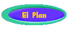 El Plan