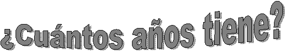 Cuntos aos tiene?